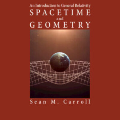 Spacetime and Geometry:An Introduction to General Relativity ebook
